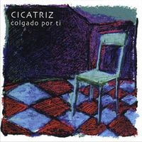 Cicatriz - Colgado por Ti (Explicit)
