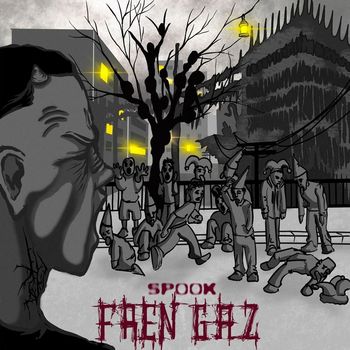 Spook - Fren Gaz (Explicit)