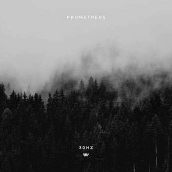 30Hz - Prometheus