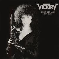 Victory - Don't Get Mad - Get Even