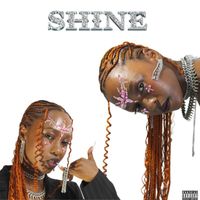 The Light - Shine (Explicit)
