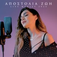 Apostolia Zoi - Apostolia Zoi Live Medley 2024