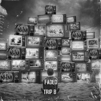 Trip B - Faded