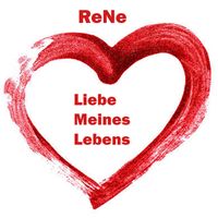 ReNe - Liebe Meines Lebens