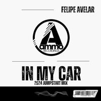 Felipe Avelar - In My Car (2024 Jumpstart Mix)