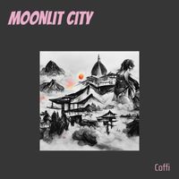 Coffi - moonlit city