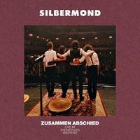 Silbermond - Zusammen Abschied (Live im Theater des Westens)