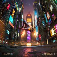 The 83rd - c r u $ h c i t y (Explicit)