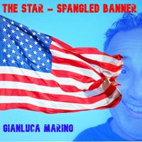 Gianluca Marino - The Star - Spangled Banner (Instrumental)