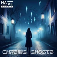 Mape - Chasing ghosts