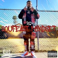 RG - SOUFEAST MINDSET (Explicit)