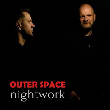Outer Space - Nightwork