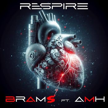 Brams - Respire (feat. AMH) (Explicit)