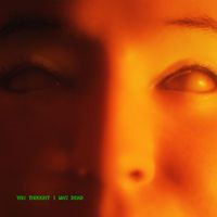 Muki - YOU THOUGHT I WAS DEAD