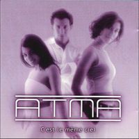 ATMA - C'est le même ciel