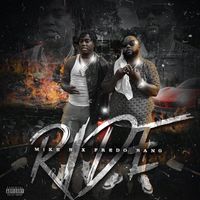 Mike B - Ride (Explicit)