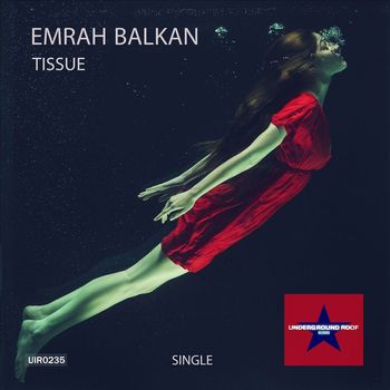Emrah Balkan - Tissue