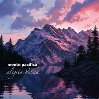 Mente Pacifica - Alegria Divina