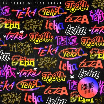 DJ Snake - Teka (R3HAB Remix) (Explicit)