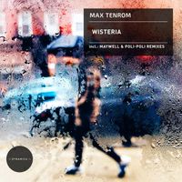 Max TenRoM - Wisteria