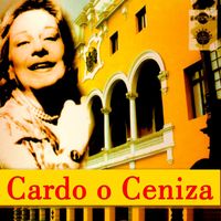 Chabuca Granda - Cardo o Ceniza (Remastered 2024)