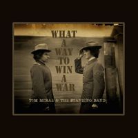 Tom McRae - What a Way to Win a War