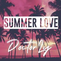 DOCTOR LY - SUMMER LOVE