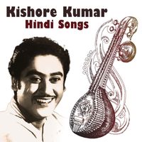 Kishore Kumar - Kishore Kumar Hindi Song
