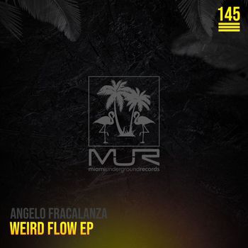 Angelo Fracalanza - Weird Flow