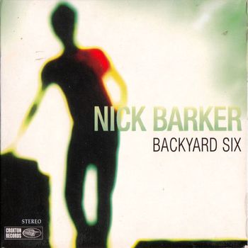 Nick Barker - Backyard Six