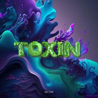 Hector - Toxin
