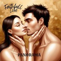 PANORAMA - Faithfull Love