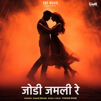 Anand Shinde - Jodi Jamli Re