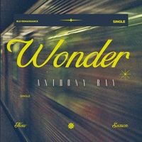 Anthony Ray - Wonder