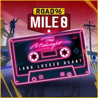 The Midnight - Land Locked Heart (from Road 96: Mile 0)