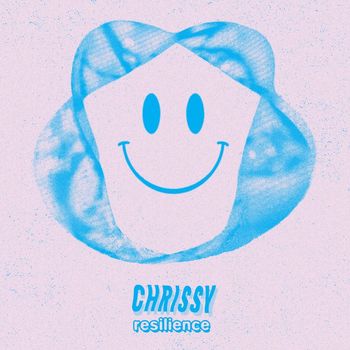 Chrissy - Resilience