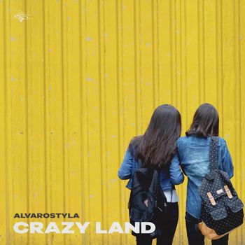 AlvaroStyla - Crazy Land