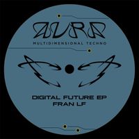 Fran LF - Digital Future - EP