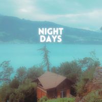 Nightdays - Cool Pond