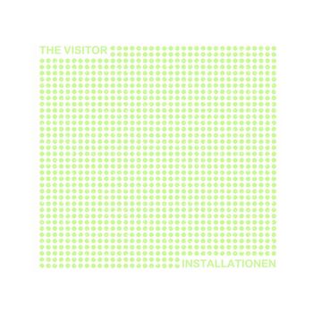 The Visitor - Installationen