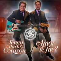 Trinidad - Tengo para Darte un Corazón / Amor Cómo Te Fue