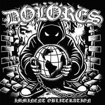 Dolores - Imminent Obliteration (Explicit)