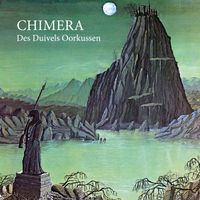 Chimera - Des Duivels Oorkussen