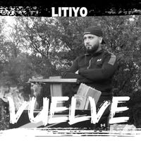 LITIYO - Vuelve