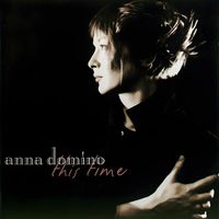 Anna Domino - This Time