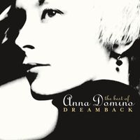 Anna Domino - Dreamback: The Best Of