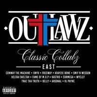 Outlawz - Classic Collabz East (Explicit)