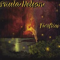 Paula Nelson - Fireflies