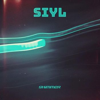 SHIMMER - SIYL (Explicit)
