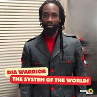 Dia Warrior - The System Of The World